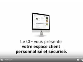 Le CIF vous présente son nouvel espace client personnalisé et sécurisé